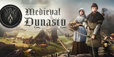 中世纪王朝/Medieval Dynasty