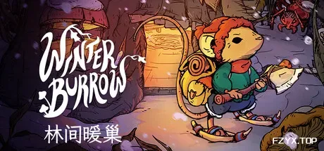 林间暖巢/Winter Burrow