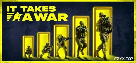 需要一场战争/It Takes a War/团队出击：战火时刻