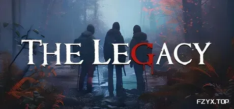 遗产/The Legacy