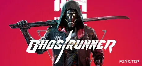幽灵行者/Ghostrunner
