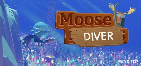 驼鹿潜行者/Moose Diver