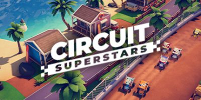 环道巨星/Circuit Superstars