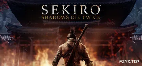 只狼：影逝二度/Sekiro: Shadows Die Twice