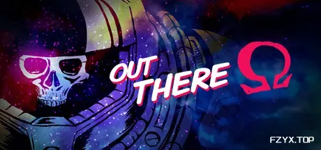 就在那里：欧米茄版/Out There: Omega Edition