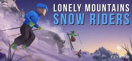 孤山之旅：雪地骑行/Lonely Mountains: Snow Riders