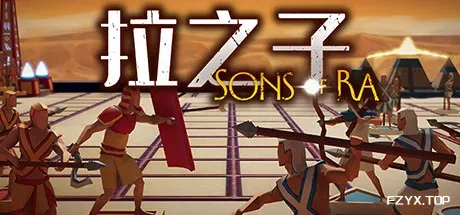 太阳神之子/拉之子/lSons of Ra