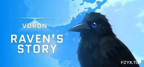 沃隆：渡鸦的旅程/VORON: Raven’s Story