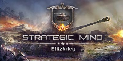 战略思维：闪电战/Strategic Mind: Blitzkrieg