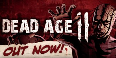 尸变纪元2/丧尸纪元2/Dead Age 2