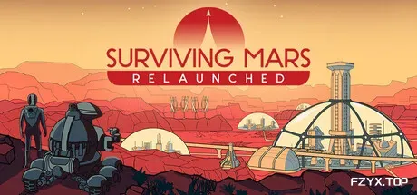 火星求生：重启版/Surviving Mars: Relaunched