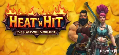 锻造冲击：铁匠模拟器/Heat ‘n Hit: The Blacksmith Simulator