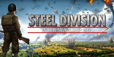 钢铁之师：诺曼底44/Steel Division: Normandy 44