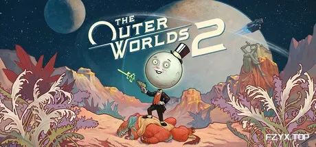 天外世界2/The Outer Worlds 2