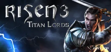 崛起3：泰坦之王/Risen 3 – Titan Lords