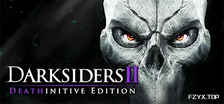 暗黑血统2：终极版/Darksiders II Deathinitive Edition