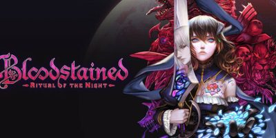 赤痕：夜之仪式/Bloodstained: Ritual of the Night