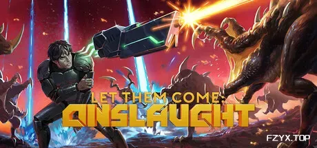 末日来袭：狂潮/Let Them Come: Onslaught