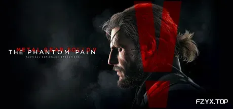 合金装备5：幻痛/METAL GEAR SOLID V: THE PHANTOM PAIN